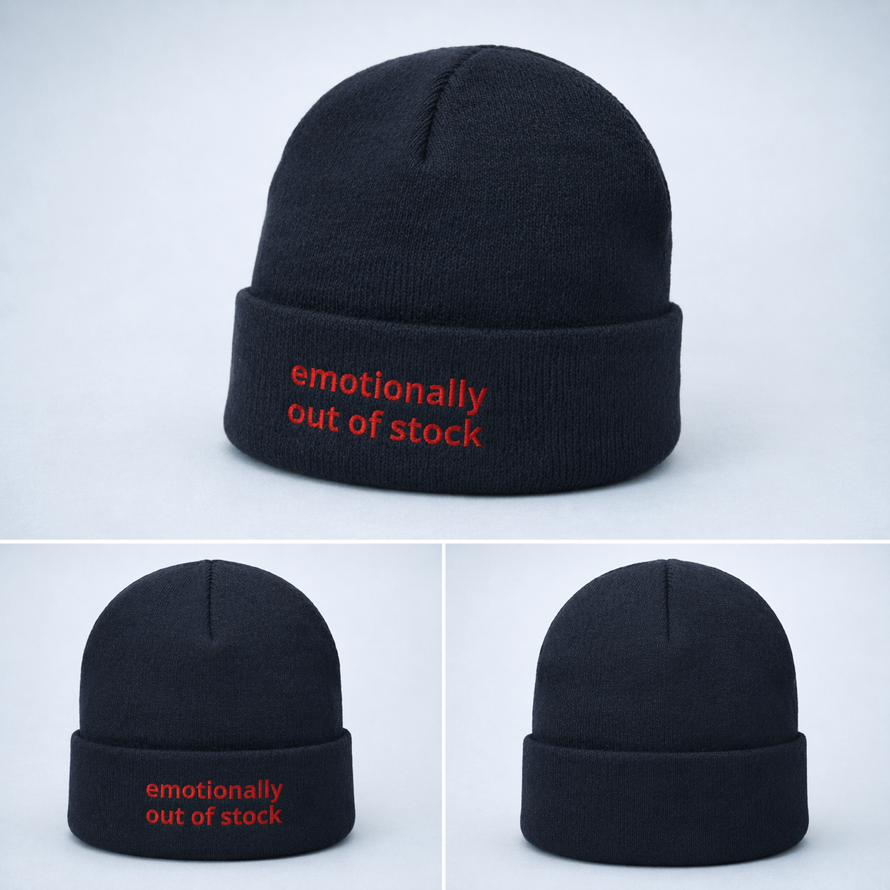 "emotionally out of stock" beanie